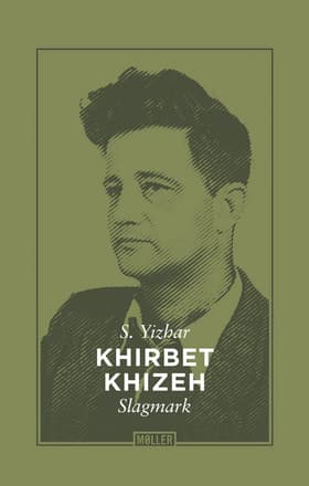 Khirbet Khizeh af S. Yizhar