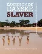 Kampen om de danske slaver
