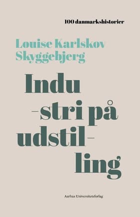 Industri på udstilling af Louise Karlskov Skyggebjerg