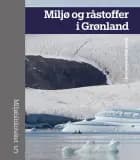 Miljø og råstoffer i Grønland