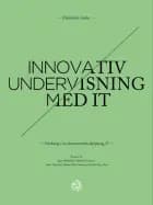 Innovativ undervisning med IT