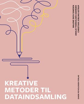 Kreative metoder til dataindsamling af Malene Skov Dinesen