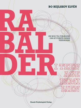Rabalder i teenagefamilien af Bo Hejlskov Elvén