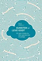 Kunsten at leve godt