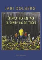 Drengen, der løb væk og gemte sig på taget