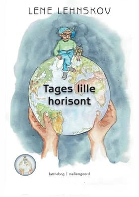 Tages lille Horisont af Lene Lehnskov
