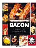 Alt bliver bare bedre med bacon