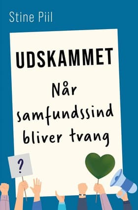 Udskammet af Stine Piil