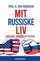 MIT RUSSISKE LIV