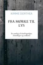 Fra Mørke Til Lys