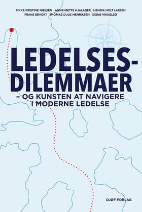 Ledelsesdilemmaer af Rikke Kristine Nielsen