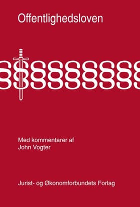 Offentlighedsloven med kommentarer af John Vogter