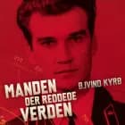 Manden der reddede verden