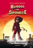 Håndbog for superhelte 1