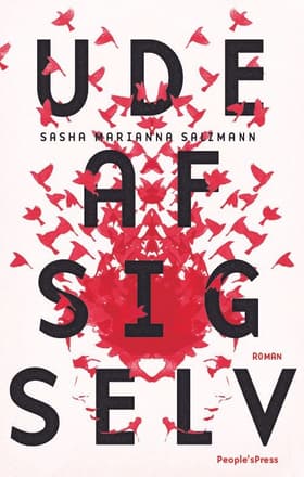 UDE AF SIG SELV af Sasha Marianna Salzmann