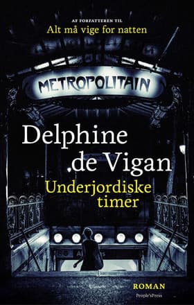 Underjordiske timer af Delphine De Vigan