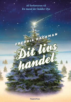 Dit livs handel af Fredrik Backman