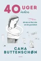 40 uger inden