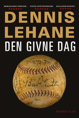 Den givne dag af Dennis Lehane