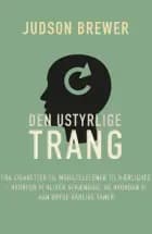 Den ustyrlige trang