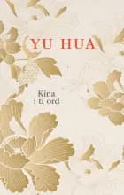 Kina i ti ord