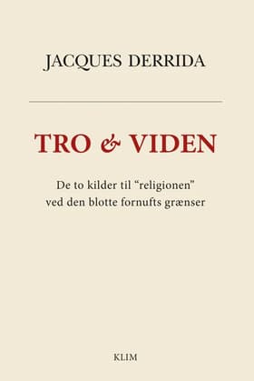 Tro & viden af Jacques Derrida