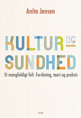 Kultur og sundhed af Anita Jensen