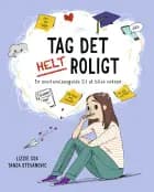 Tag det helt roligt