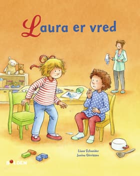 Laura er vred af Liane Schneider