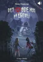 Lydbog: Det (d)øde hus på Egevej