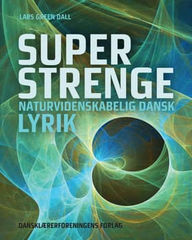 Superstrenge af Lars Green Dall