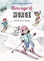 Olivia tager til Norge