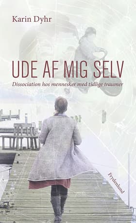 Ude af mig selv af Karin Dyhr
