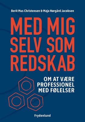 Med mig selv som redskab af Berit Mus Christensen