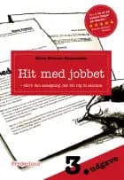 Hit med jobbet af Steen Kræmer Rasmussen
