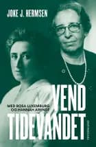 Vend tidevandet af Joke Hermsen