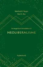 En meget kort introduktion til neoliberalisme
