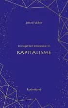En meget kort introduktion til kapitalisme