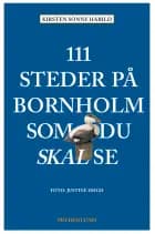 111 steder på Bornholm som du skal se