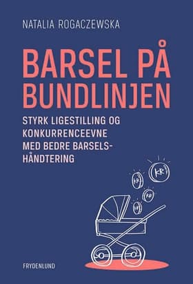 Barsel på bundlinjen af Natalia Rogaczewska