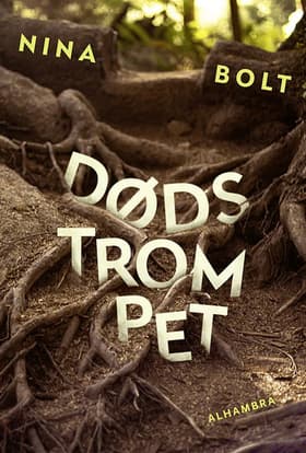 Dødstrompet af Nina Bolt
