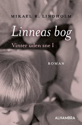 Linneas bog af Mikael R. Lindholm