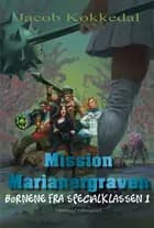 Mission Marianergraven