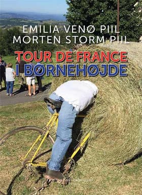 Tour de France i børnehøjde af Morten Storm Piil