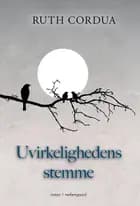 Uvirkelighedens stemme