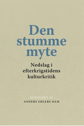 Den stumme myte af Anders Ehlers Dam