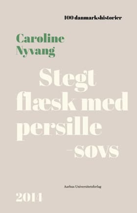 Stegt flæsk med persillesovs af Caroline Nyvang