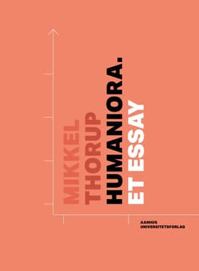 Humaniora af Mikkel Thorup