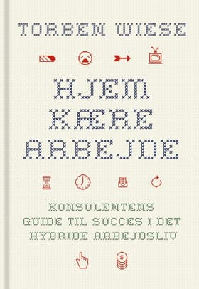 Hjem kære arbejde af Torben Wiese