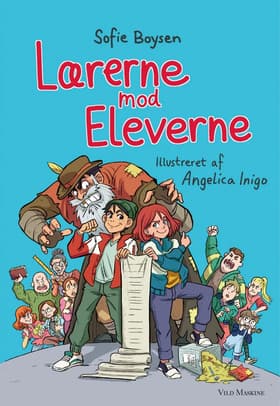 Lærerne mod eleverne af Sofie Boysen
